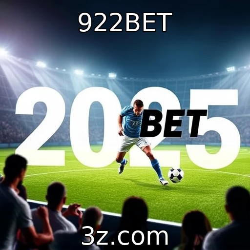 922BET Apostas Esportivas: Como Analisar Cada Partida com Precisão